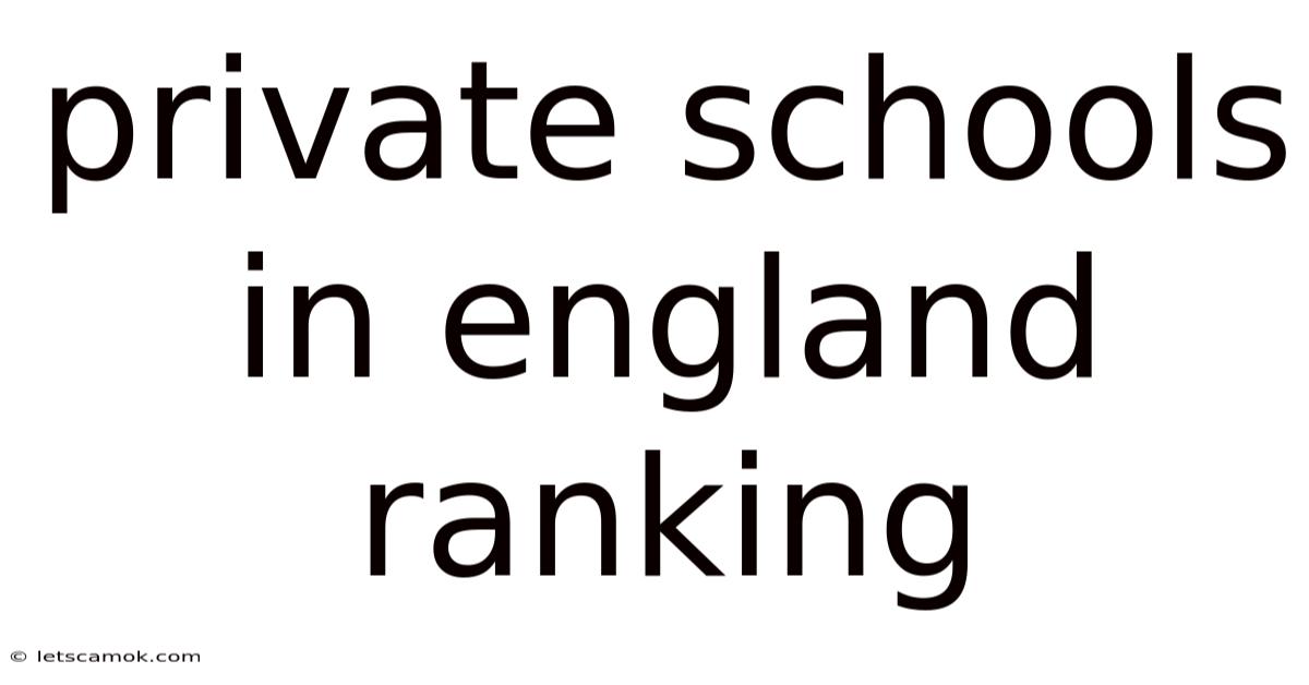 Private Schools In England Ranking