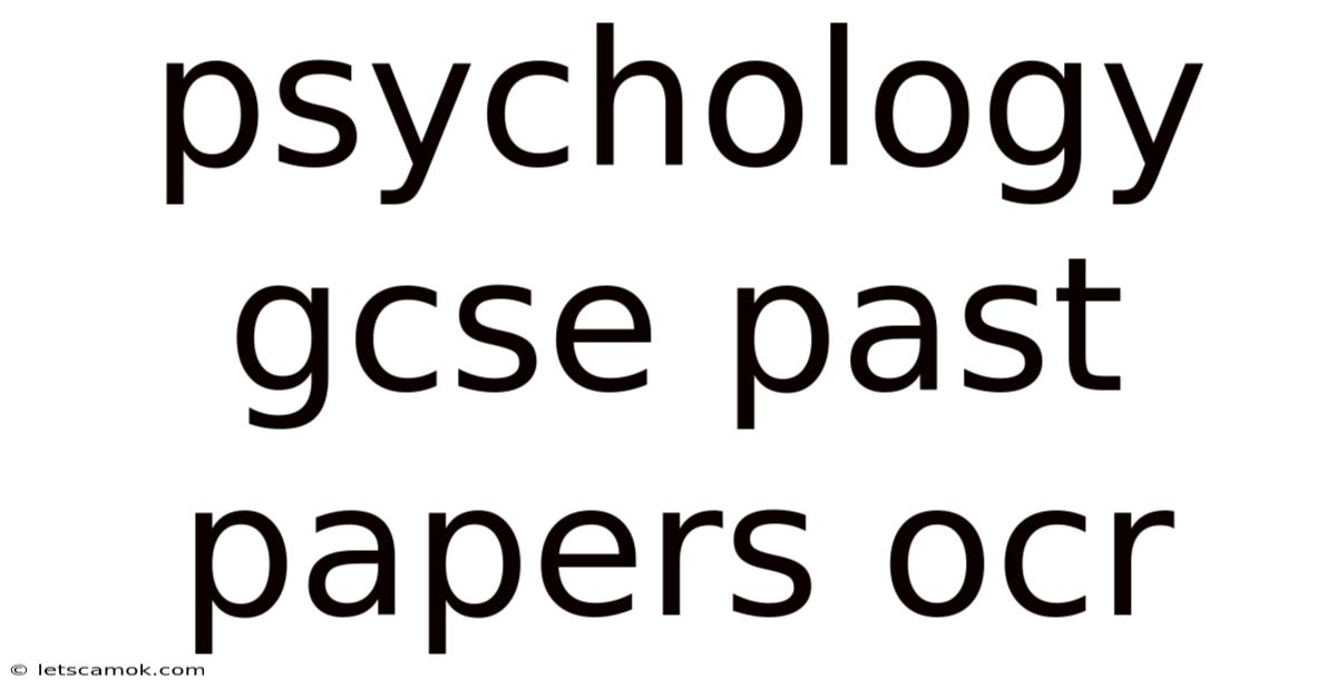 Psychology Gcse Past Papers Ocr