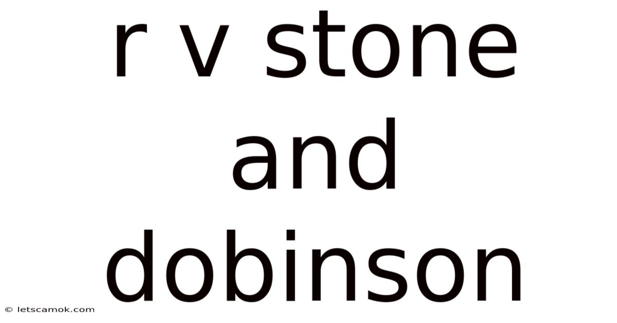R V Stone And Dobinson