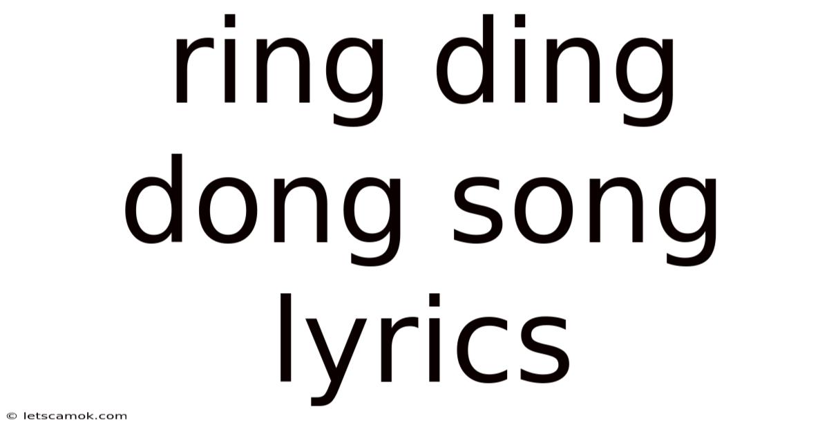 Ring Ding Dong Song Lyrics