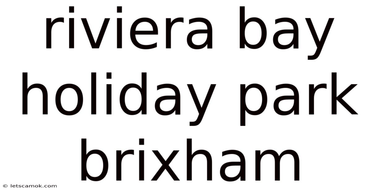 Riviera Bay Holiday Park Brixham