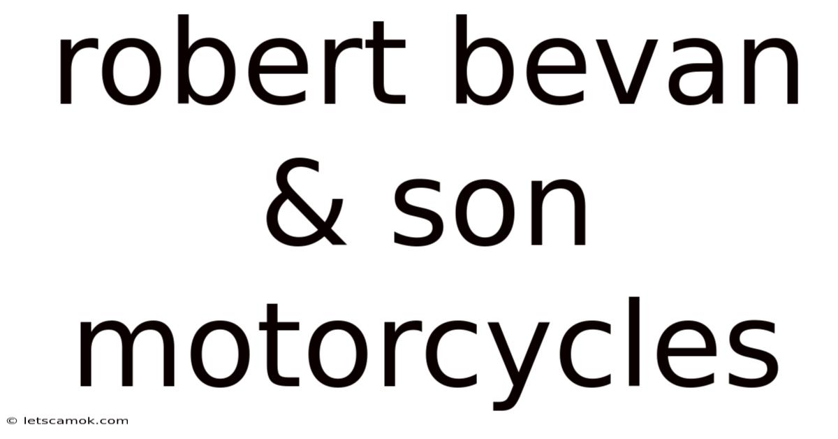 Robert Bevan & Son Motorcycles