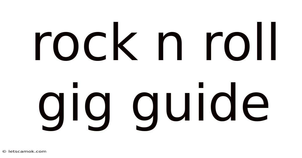 Rock N Roll Gig Guide