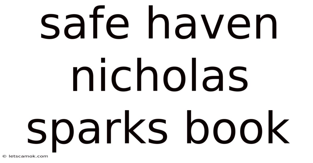 Safe Haven Nicholas Sparks Book