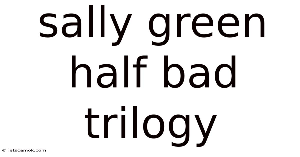 Sally Green Half Bad Trilogy