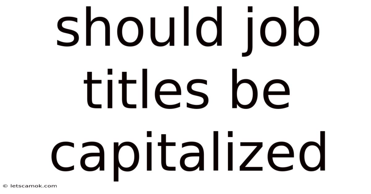 Should Job Titles Be Capitalized