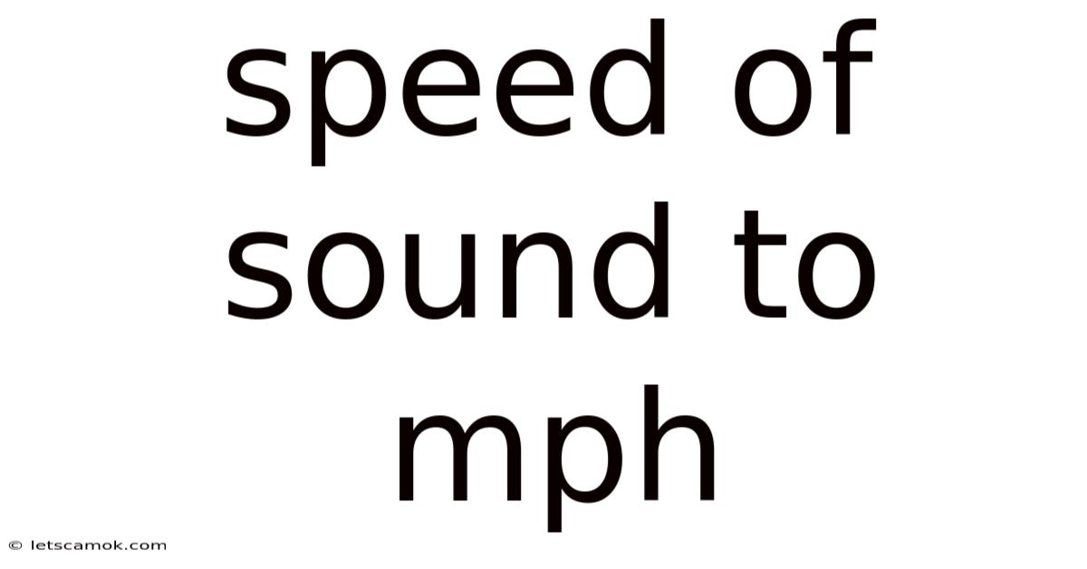 Speed Of Sound To Mph
