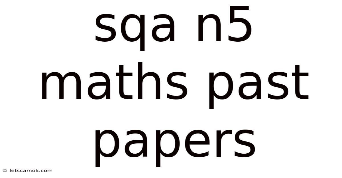 Sqa N5 Maths Past Papers