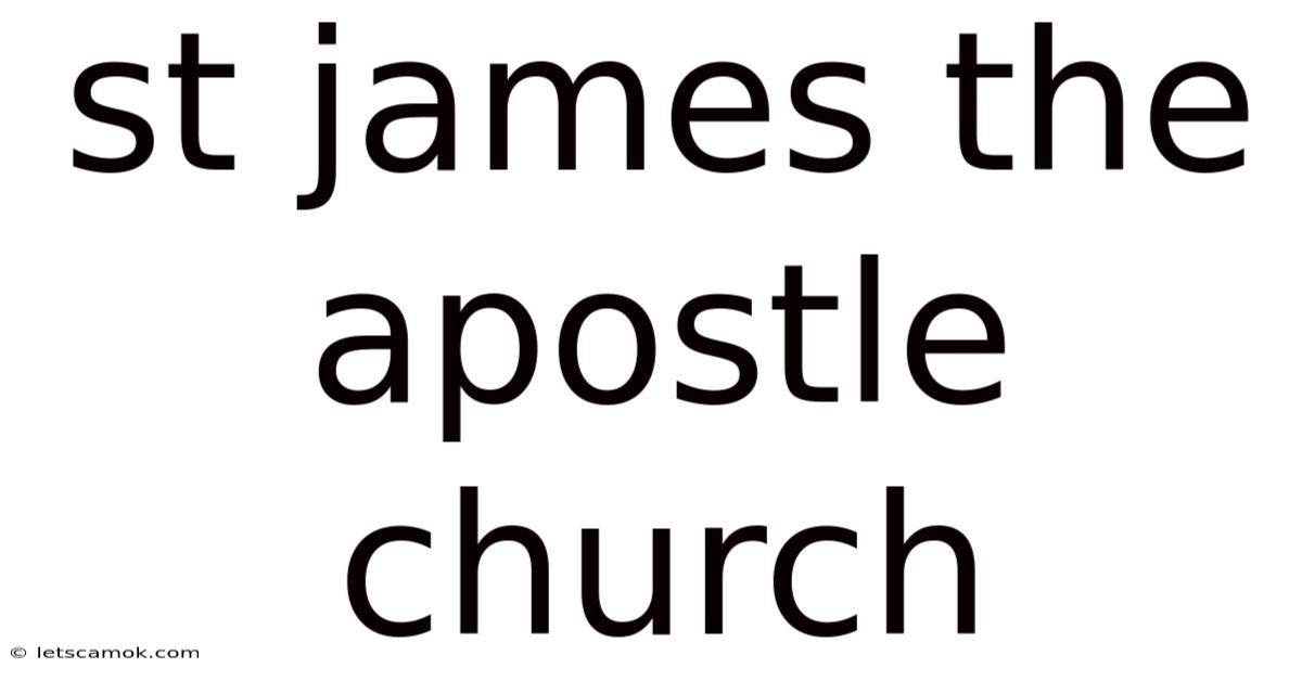 St James The Apostle Church