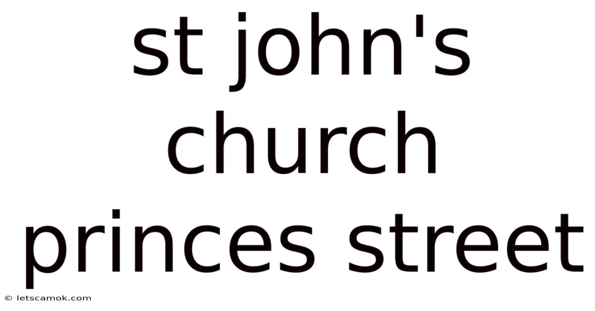 St John's Church Princes Street