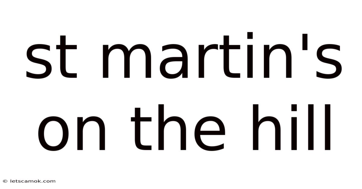 St Martin's On The Hill