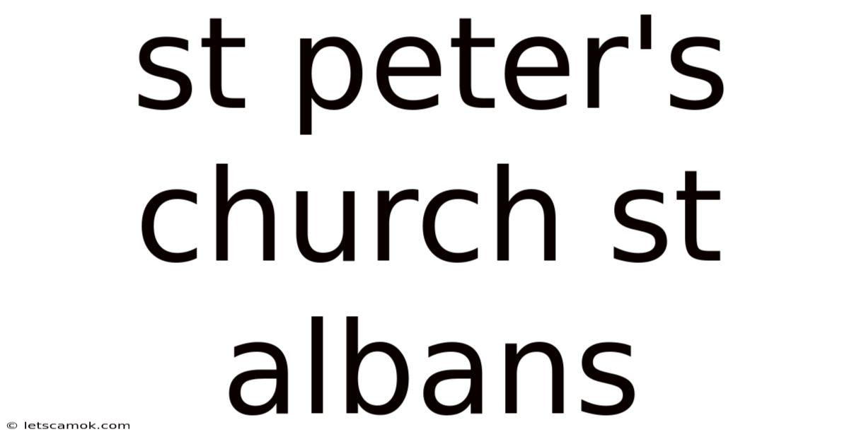 St Peter's Church St Albans