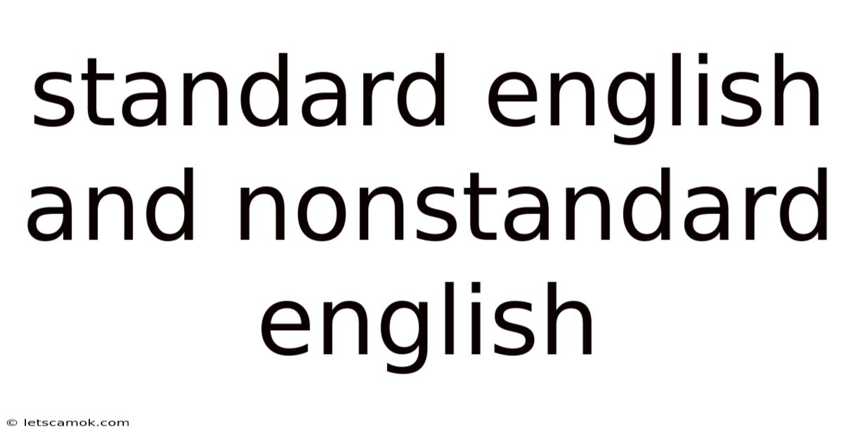 Standard English And Nonstandard English