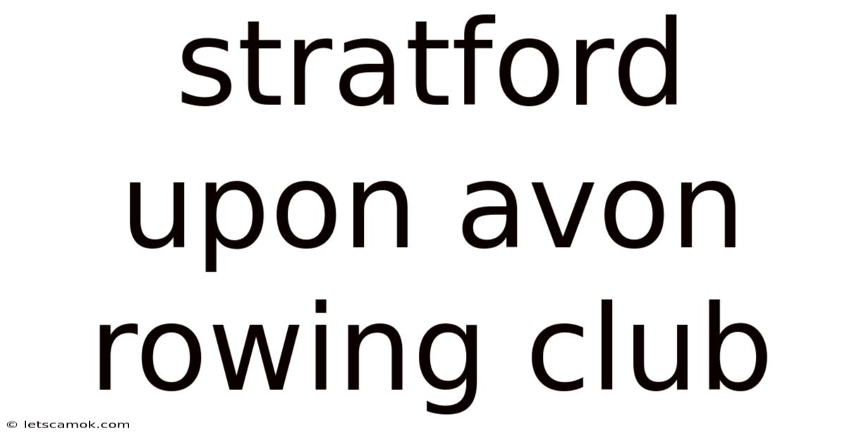 Stratford Upon Avon Rowing Club