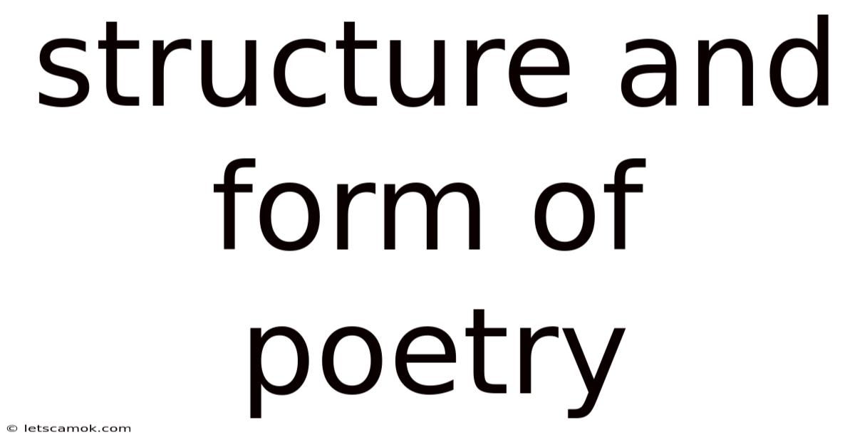 Structure And Form Of Poetry