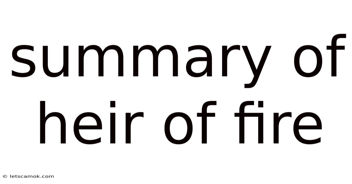 Summary Of Heir Of Fire