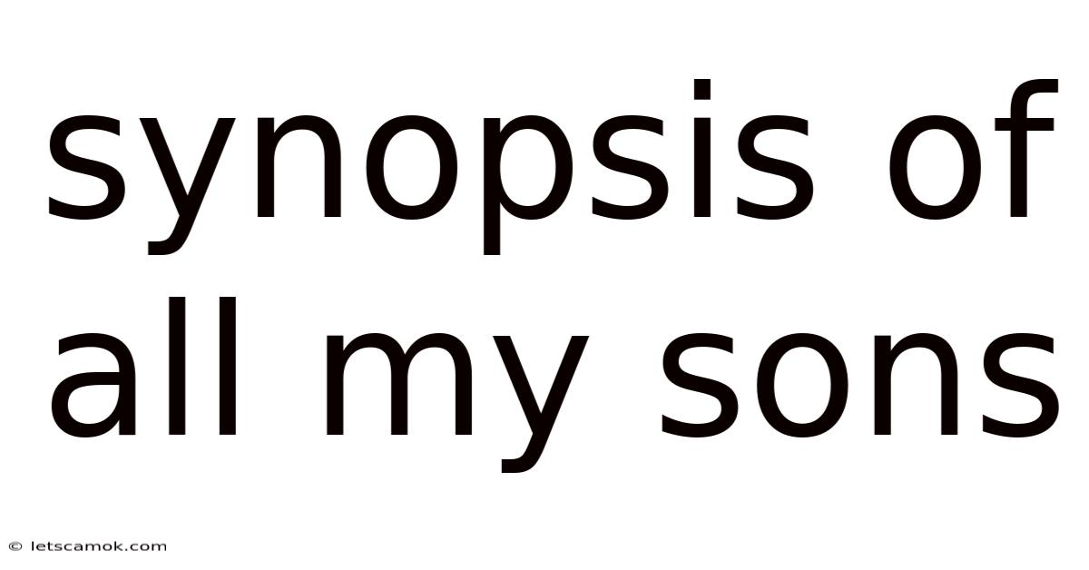 Synopsis Of All My Sons