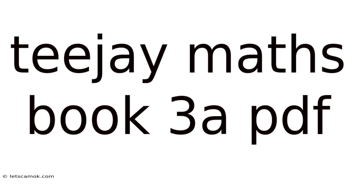Teejay Maths Book 3a Pdf