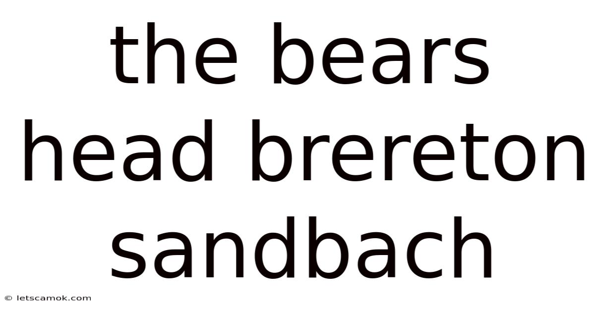 The Bears Head Brereton Sandbach