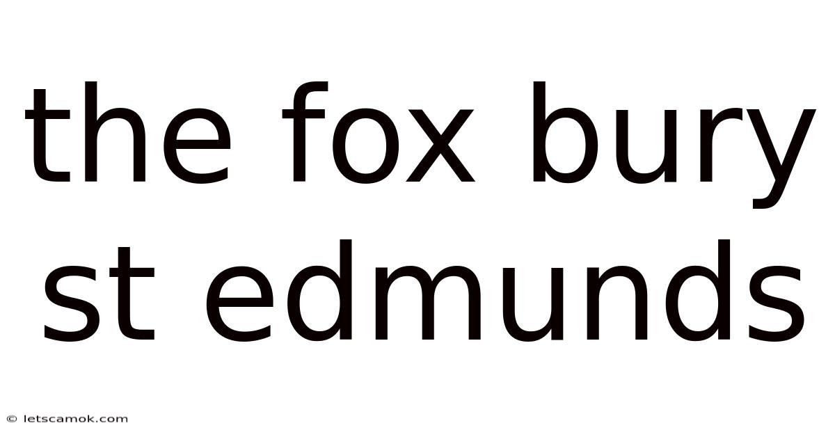 The Fox Bury St Edmunds