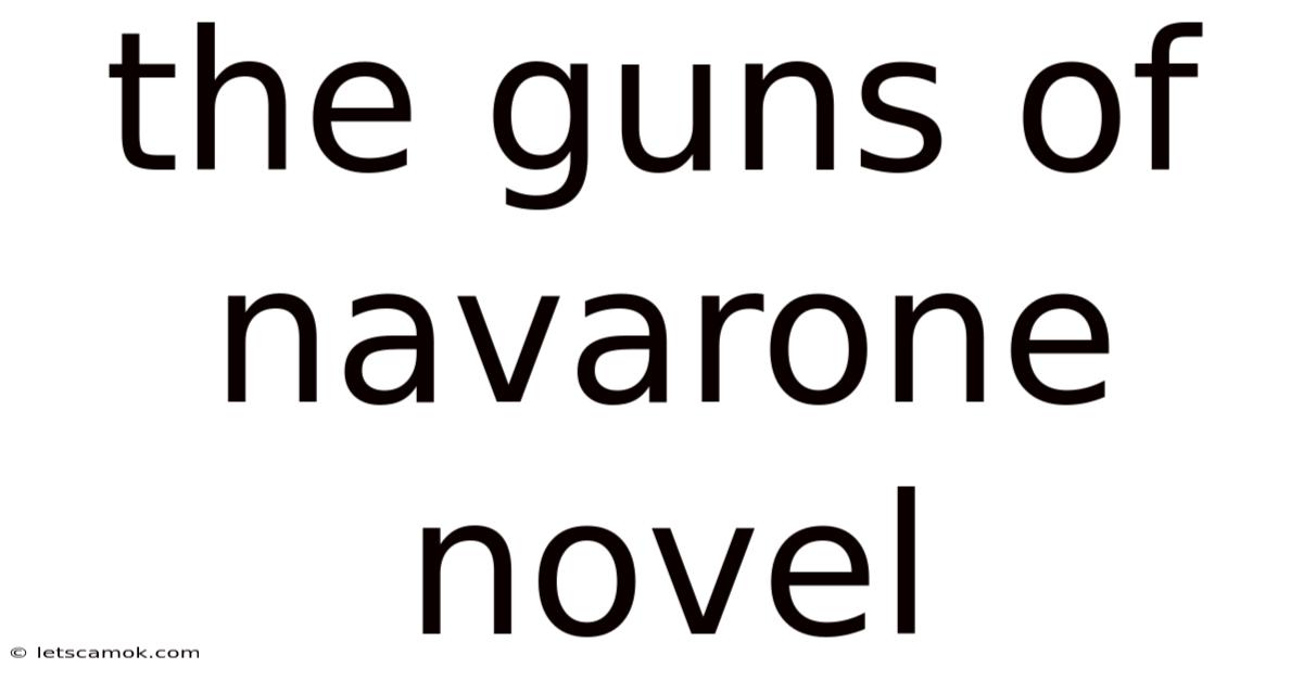 The Guns Of Navarone Novel
