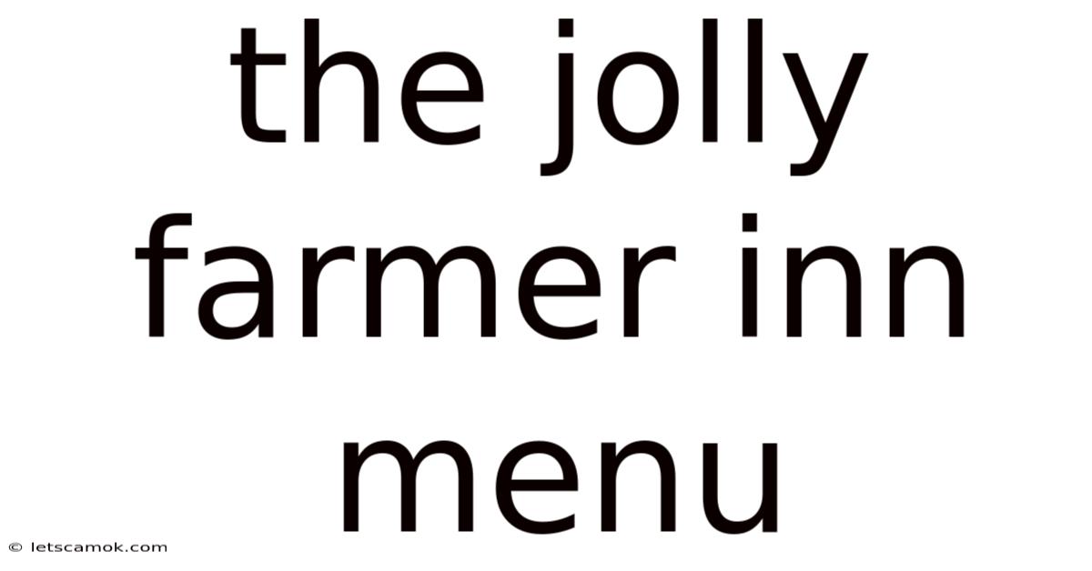 The Jolly Farmer Inn Menu