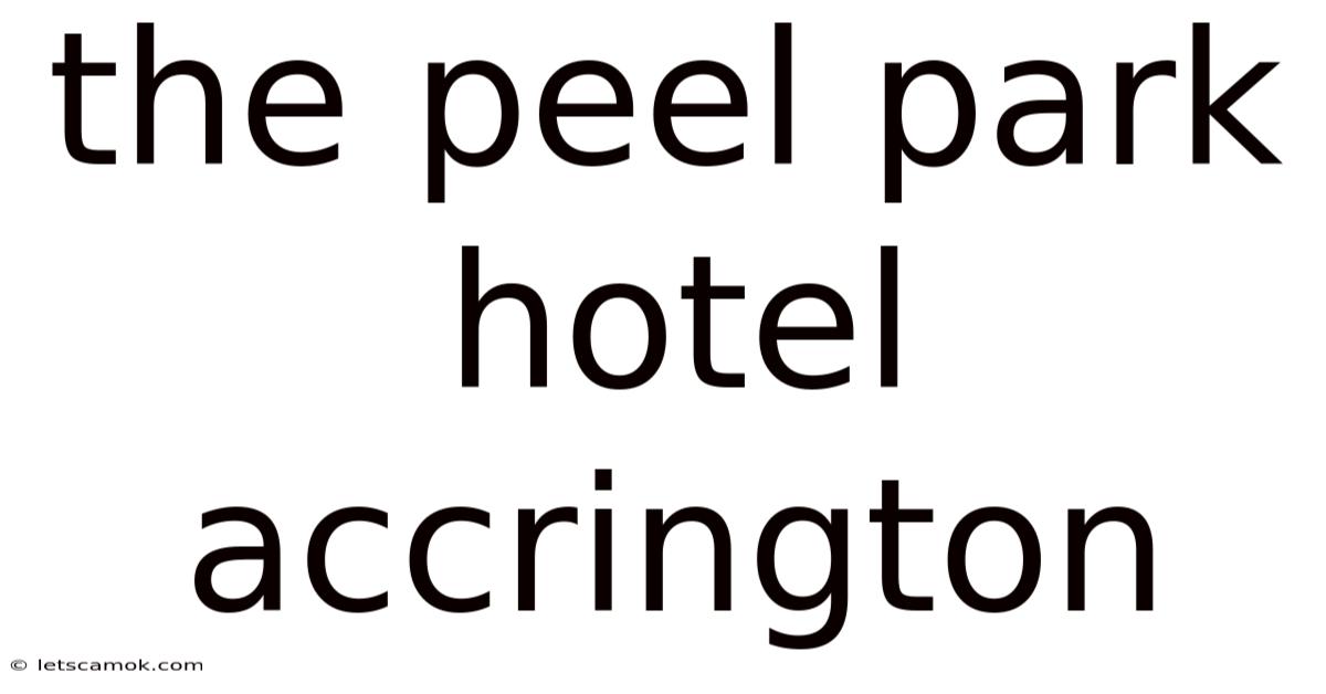 The Peel Park Hotel Accrington