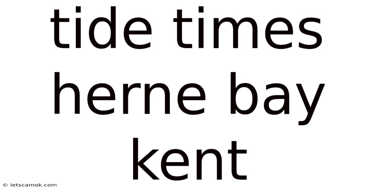 Tide Times Herne Bay Kent