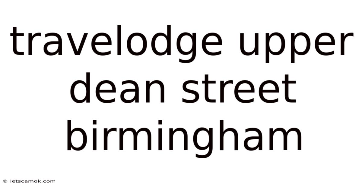 Travelodge Upper Dean Street Birmingham