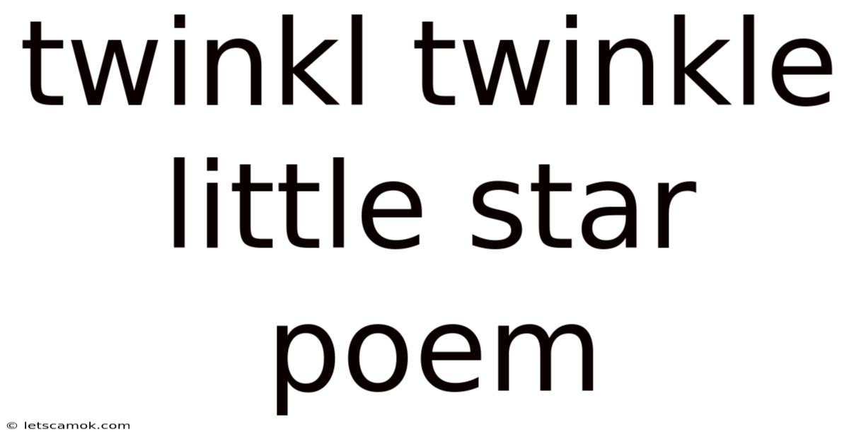 Twinkl Twinkle Little Star Poem