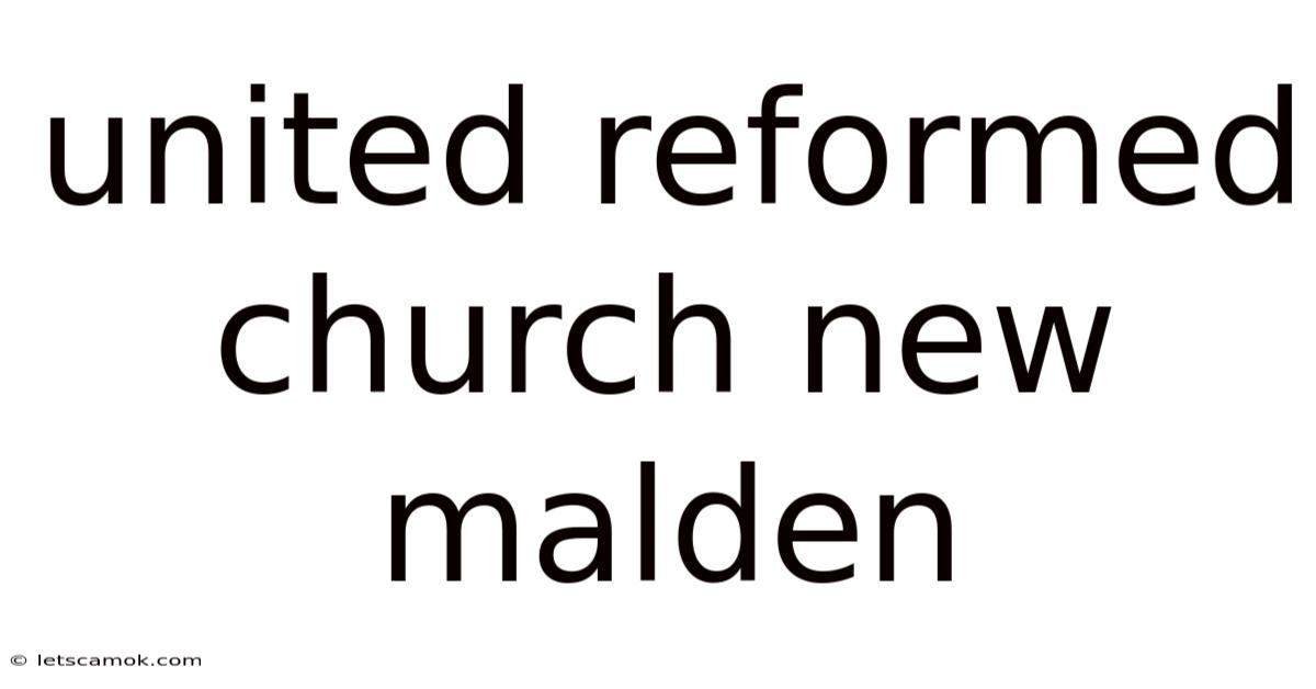 United Reformed Church New Malden