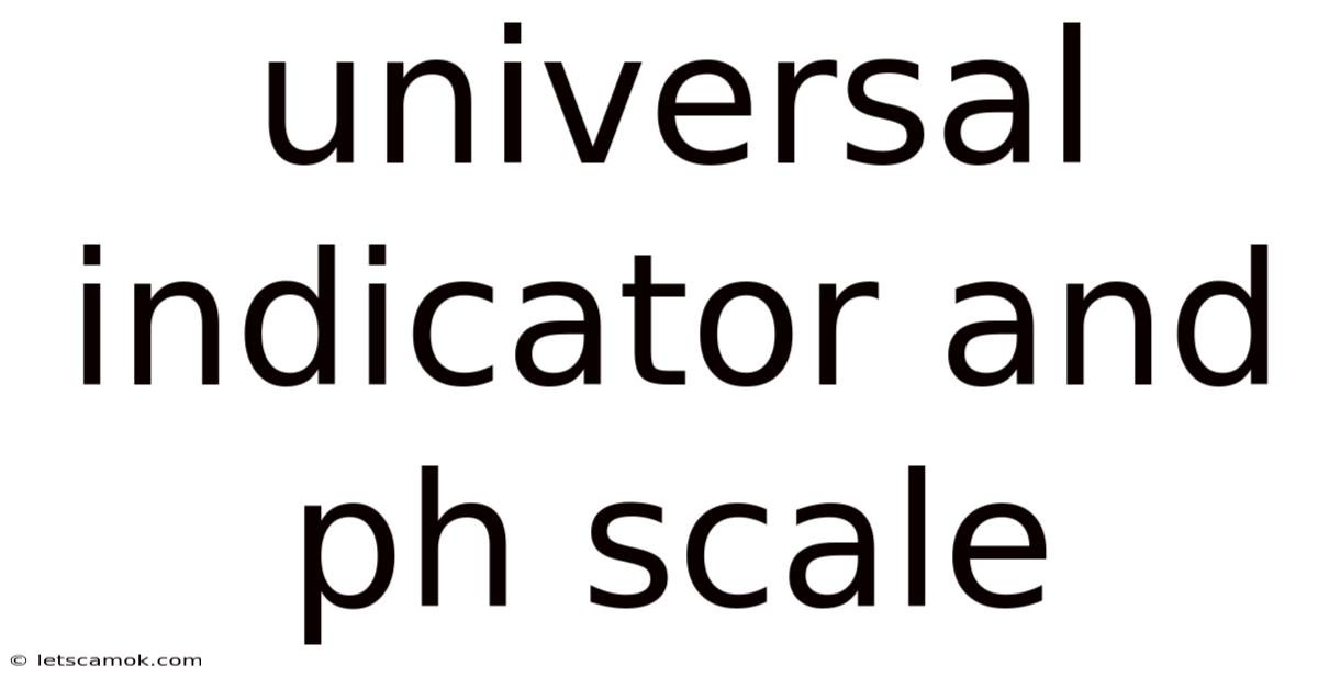 Universal Indicator And Ph Scale