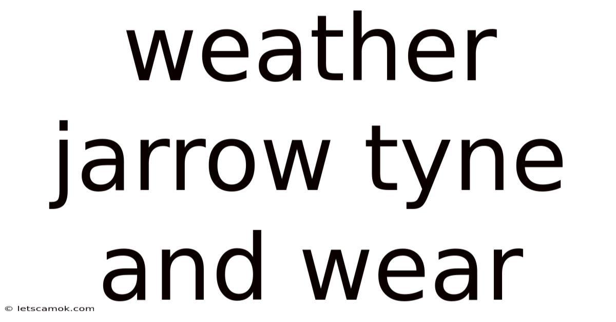 Weather Jarrow Tyne And Wear