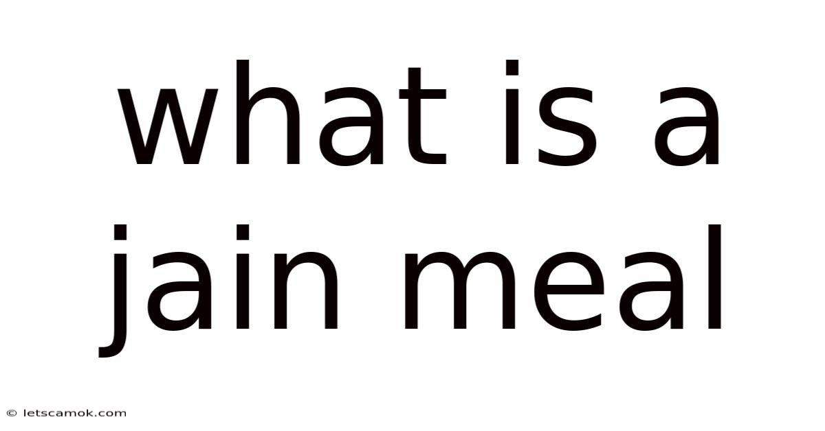 What Is A Jain Meal
