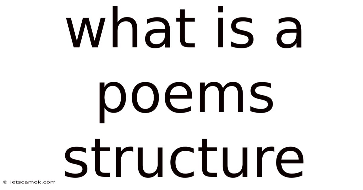What Is A Poems Structure