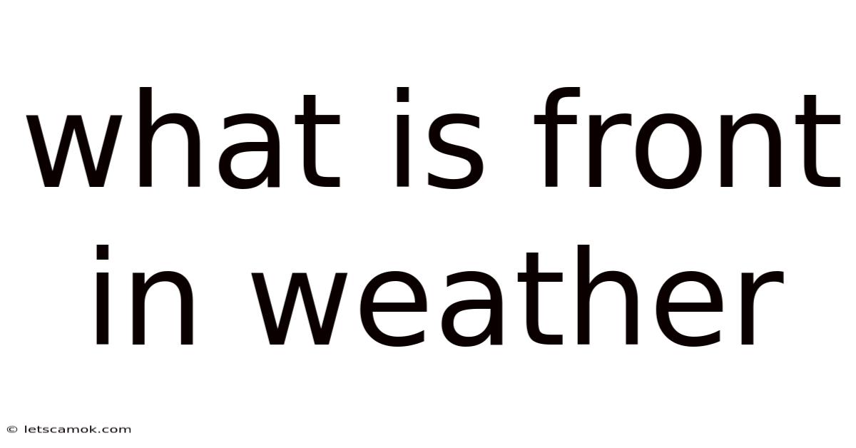 What Is Front In Weather