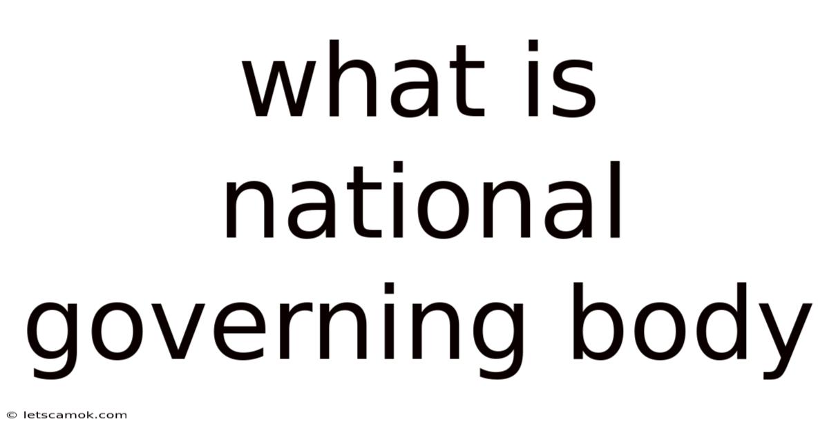 What Is National Governing Body
