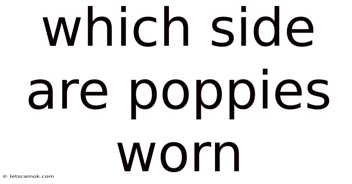 Which Side Are Poppies Worn