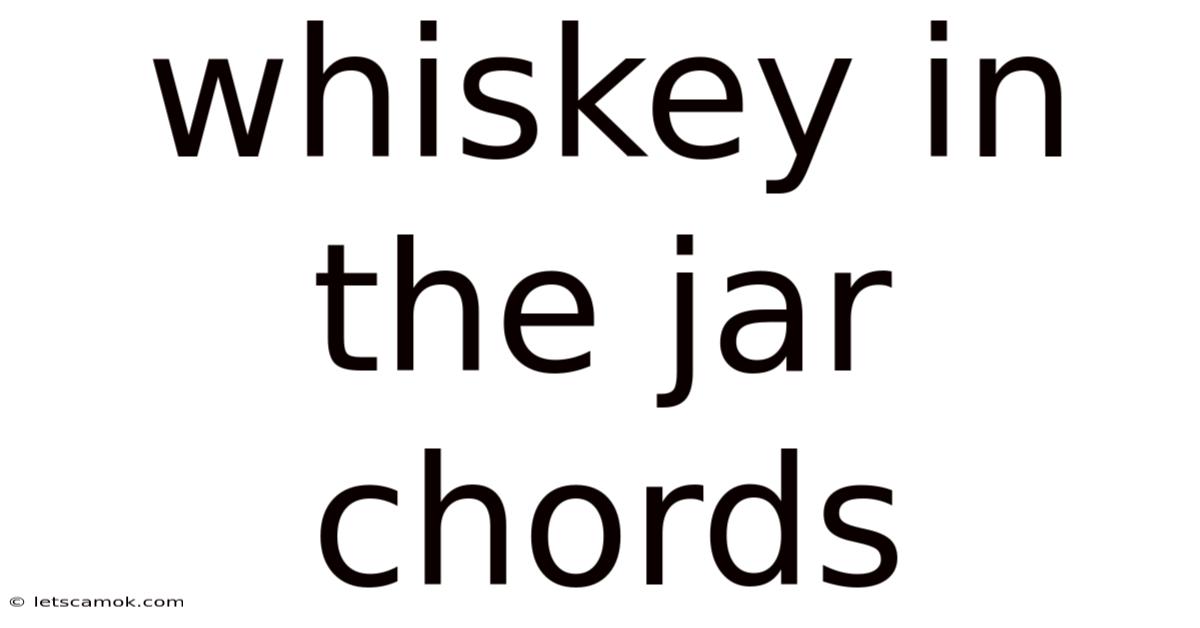Whiskey In The Jar Chords