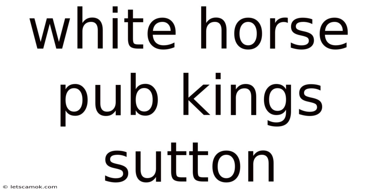 White Horse Pub Kings Sutton