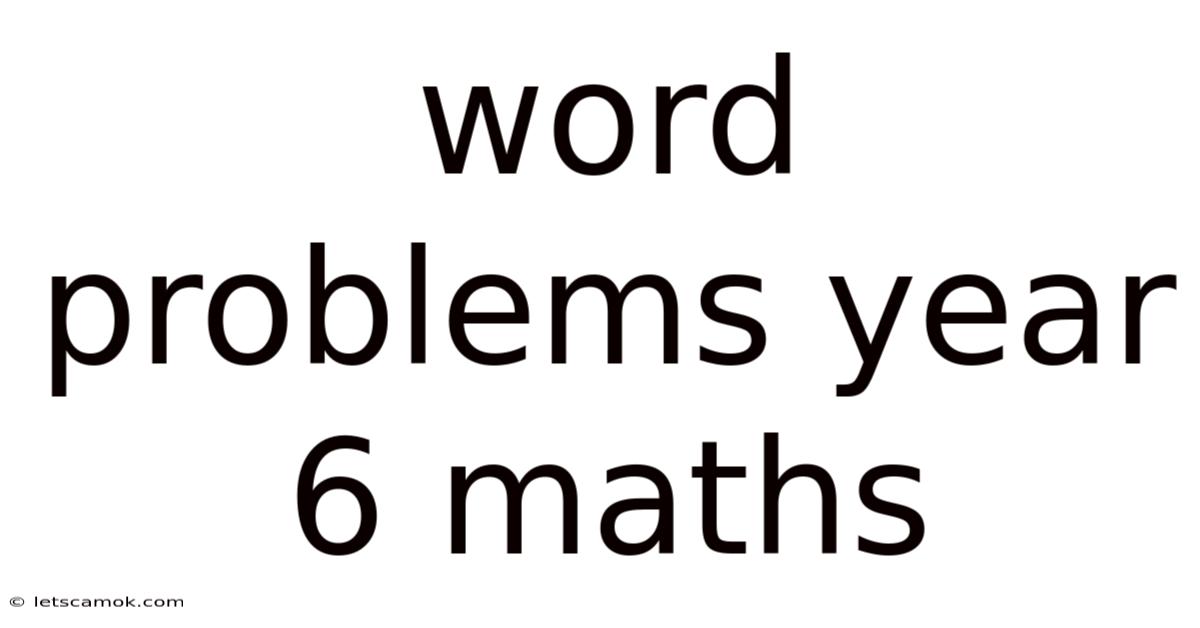 Word Problems Year 6 Maths