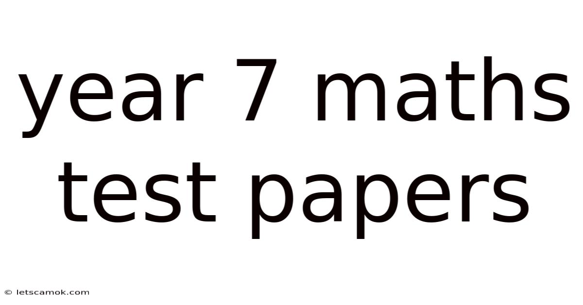 Year 7 Maths Test Papers